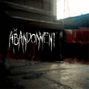 The Abandonment : The Abandonment